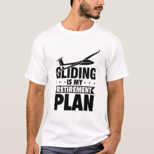 Gliding Slogan Gliding Thermal Gifts T-Shirt