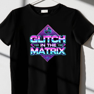 Glitch in the Matrix T-Shirt