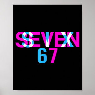 Glitch Optical Illusion Funny Six Seven 67 Meme Ge Poster