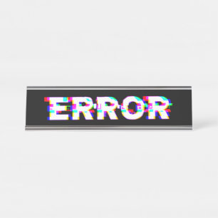 Glitched Desk Name Plate
