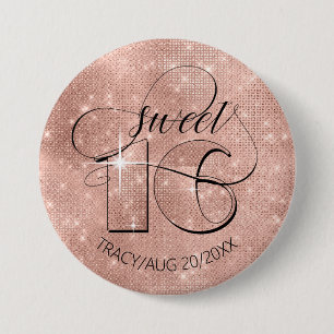 Glitter and Shine Sweet 16 Rose Gold ID675 7.5 Cm Round Badge