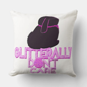 Glitter bunny don't care cushion