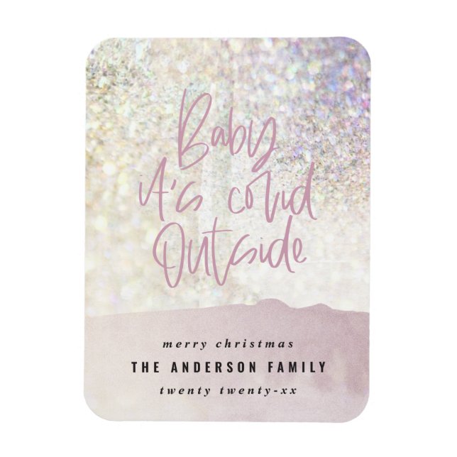 glitter classy baby its covid outside christmas magnet (Vertical)