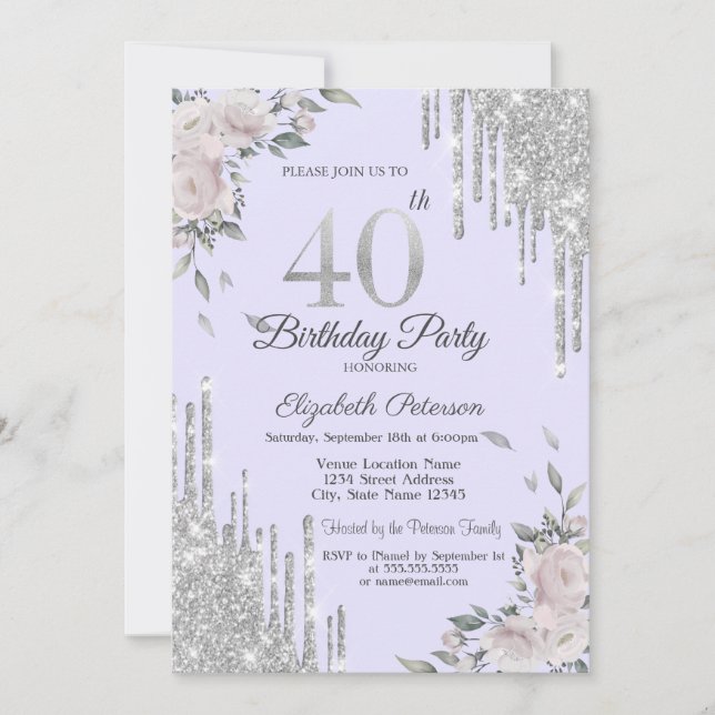 Glitter Drips,Flowers Lavander 40th Birthday Invitation (Front)