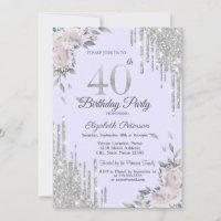Glitter Drips,Flowers Lavander 40th Birthday