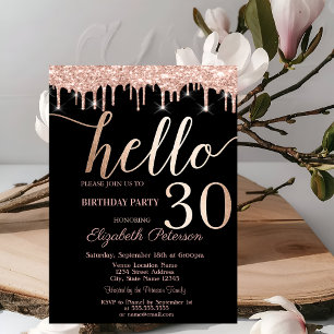 Glitter Drips Rose Gold 30th Birthday Party  Invitation