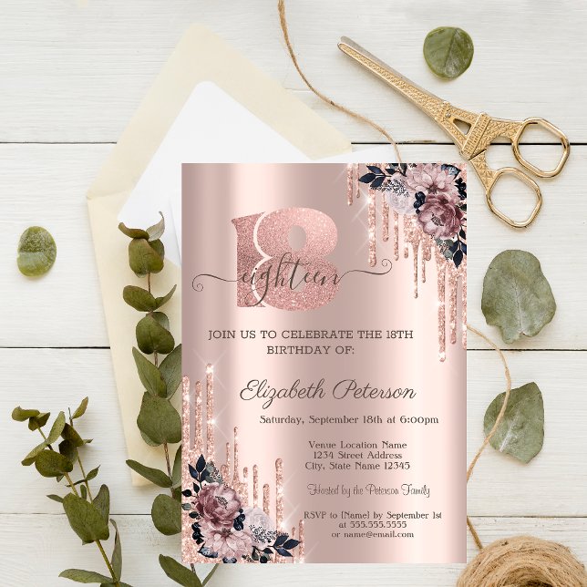 Glitter Drips Rose Gold Flowers 18th Birthday  Invitation (Creator Uploaded)