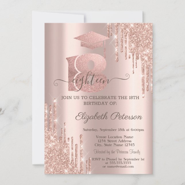 Glitter Drips Rose Gold Grad Cup 18th Birthday  Invitation (Front)