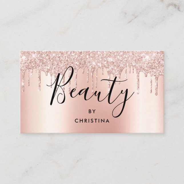 Glitter drips rose gold metallic beauty salon business card (Front)