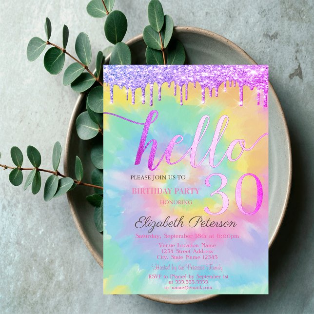 Glitter Drips Tie Dye 30th Birthday Party  Invitation (Creator Uploaded)