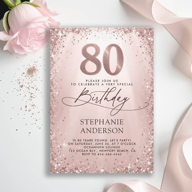 Glitter Glam Rose Gold Calligraphy 80th Birthday Invitation (80th birthday invitation for women glitter sparkle rose gold glam elegant stylish luxury)