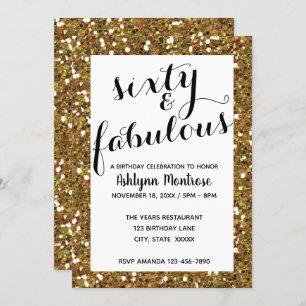Glitter Gold Sixty & Fabulous Invitation