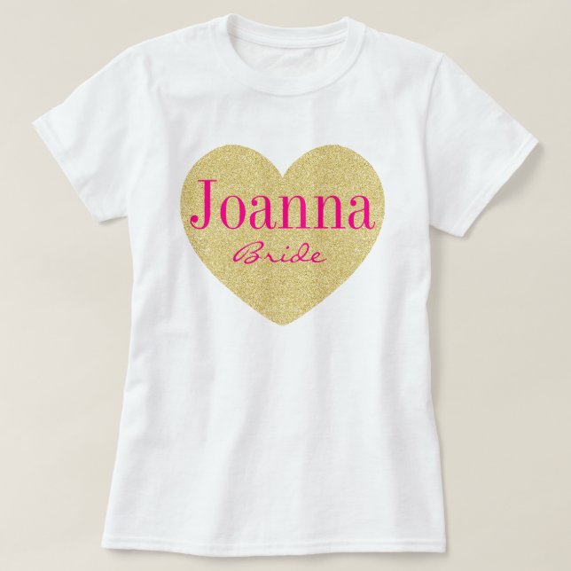 Glitter Golden Heart Personalised Bride T-Shirt (Design Front)