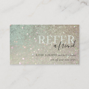 Glitter Green Pink Aqua Shimmer Refer a Friend Business Card