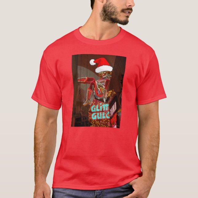 Glitter Gulch Christmas T-Shirt (Front)