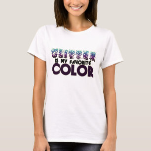 Glitter is my Favourite Colour T-Shirt