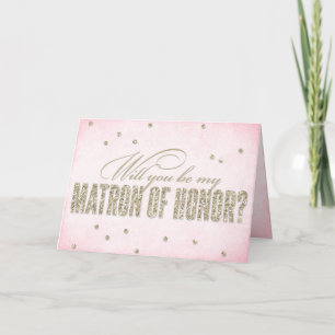 Glitter Look Will You Be My Matron of Honour? Card