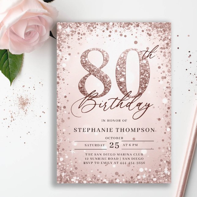 Glitter Rose Bold Calligraphy Modern 80th Birthday Invitation (80th birthday invitation for women her glitter sparkle rose gold elegant glam luxury calligraphy)