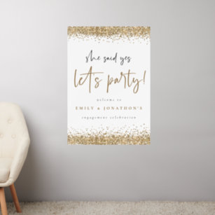 Glitter She Said Yes Welcome Engagement Party  Wall Decal
