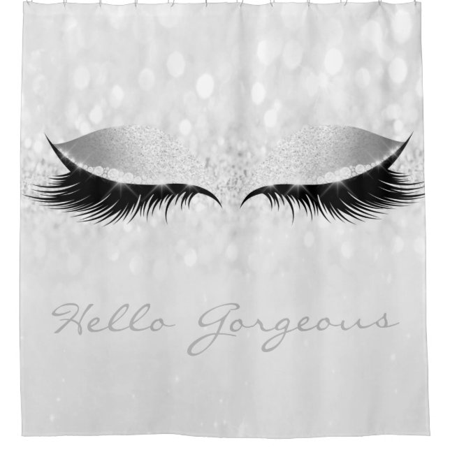 Glitter Sparkly Hello Gorgeous Grey Silver  Eyes Shower Curtain (Front)