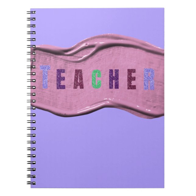 Glitter Teacher Colourful Letters  Notebook (Front)