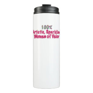 Glitter Woman of Valour Thermal Tumbler