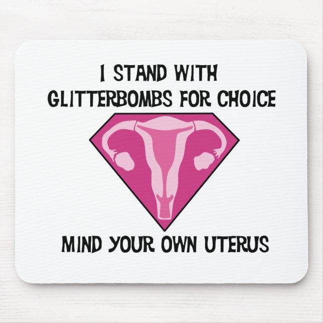 Glitterbombs4Choice mousepad (Front)