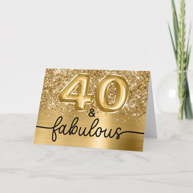 Glittery Gold Glam 40 and Fabulous Card (Front)