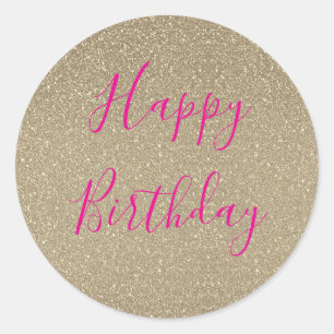 Glittery Gold Hot Pink Happy Birthday Classic Round Sticker