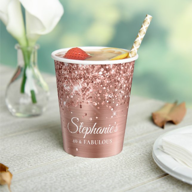 Glittery Rose Gold Glam 40 & Fabulous Paper Cups (Insitu)