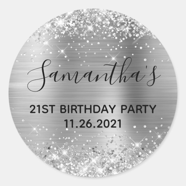Glittery Silver Foil 21st Birthday Party Classic Round Sticker (Front)