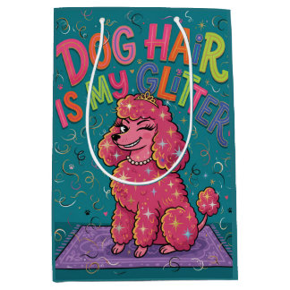 Glitz And Glamour Poodle with Fun Text Medium Gift Bag