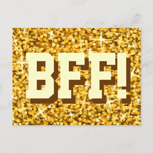 Glitz "Gold" 'BFF!' postcard (Front)