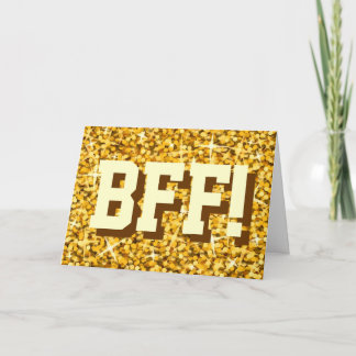 Glitz "Gold" 'BFF!' 'Your Text' greetings card