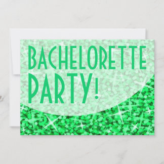 Glitz Green curve 'Bachelorette Party!' Invitation