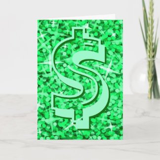Glitz Green dollar "$" 'Your Text' greetings card