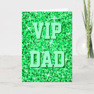 Glitz Green 'VIP DAD' 'Happy Birthday' card