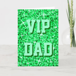 Glitz Green 'VIP DAD' 'Happy Birthday' card