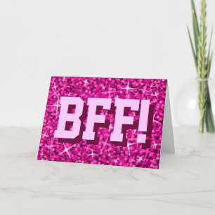 Glitz Pink 'BFF!' 'Your Text' greetings card