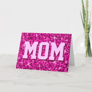 Glitz Pink 'MOM' greetings card