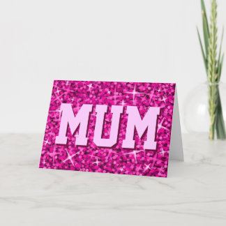 Glitz Pink 'MUM' 'Happy Mother's Day' card