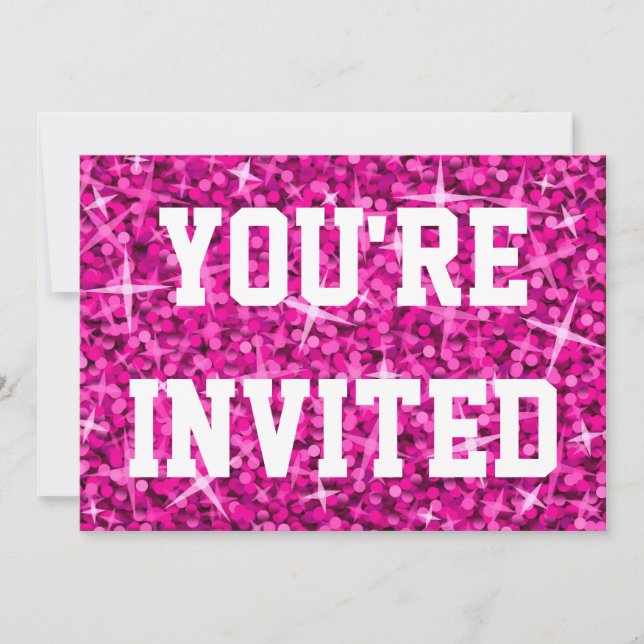 Glitz Pink You're Invited invitation white text (Front)