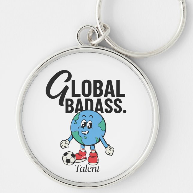 Global badass talent key ring (Front)