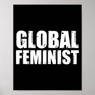 Global Feminist Equality Empowerment Worldwide Rig Poster