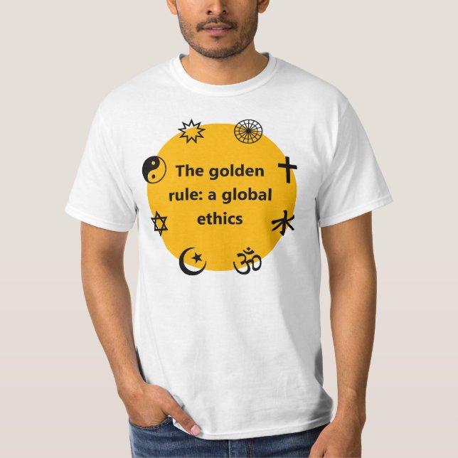Global golden rule T-Shirt (Front)