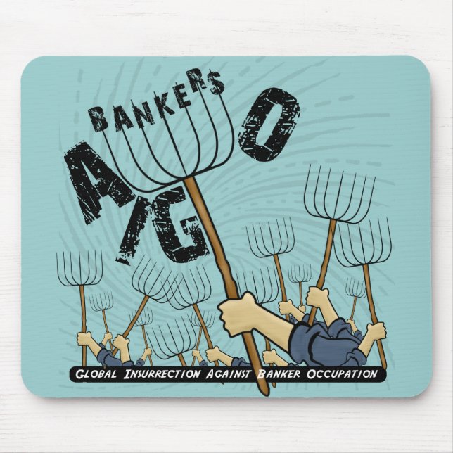 Global Insurrection Against Banker Occupation Mouse Pad (Front)