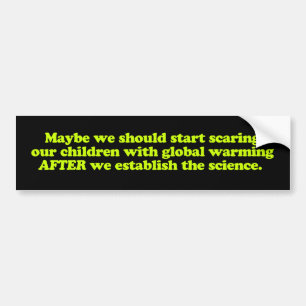 Global Warming & Children Bumper Sticker