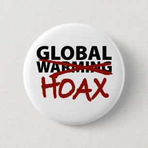 Global Warming Hoax 6 Cm Round Badge