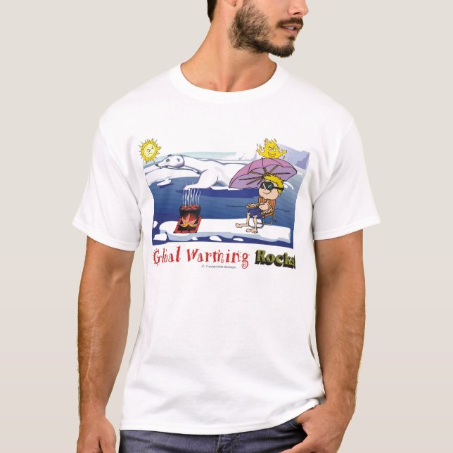 global warming rocks T-Shirt (Front)
