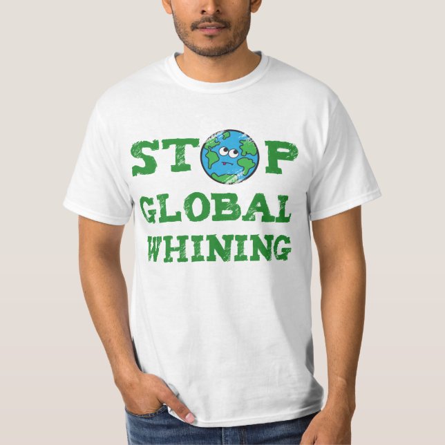 Global Whining Mens Tee (Front)